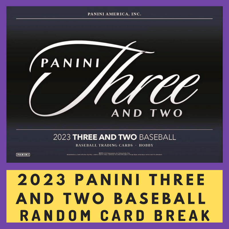 2023 Three & Two Baseball 1 Box Random Card Break (1 Card)