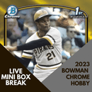 2023 Bowman Chrome Baseball 1 Hobby MINI BOX Break (1 Box)