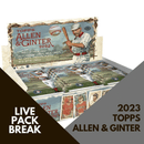 LIVE PACK BREAK 2023 Allen & Ginter Baseball Hobby (3-Packs)