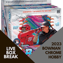 2023 Bowman Chrome Baseball 1 Hobby Box Break (1 Box)