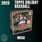 2025 Topps Holiday Mega