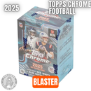 2025 Topps Chrome Football Blaster