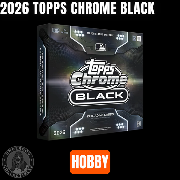 2026 Topps Chrome Black Baseball Hobby – Underdog Collectibles