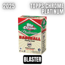 2025 Topps Chrome Platinum Baseball Blaster