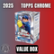 2025 Topps Chrome Value Box