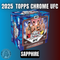 2025 Topps Chrome UFC Sapphire