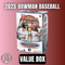 2025 Bowman Value Box