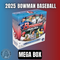 2025 Bowman Mega Box