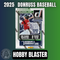 2025 Donruss Baseball Hobby Blaster