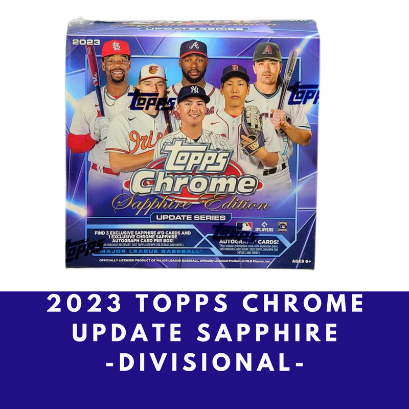 2023 Topps Chrome Update Sapphire ( DIVISIONAL)