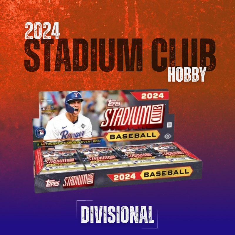 2024 Topps Stadium Club Hobby (Divisional)