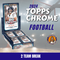 2024 Topps Chrome Football Hobby Box ( 2 Team )