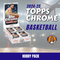 2024-25 Topps Chrome Basketball (Hobby Pack)