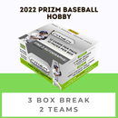 2022 Prizm Baseball 3 Hobby Box Random Team Break (2 Teams)