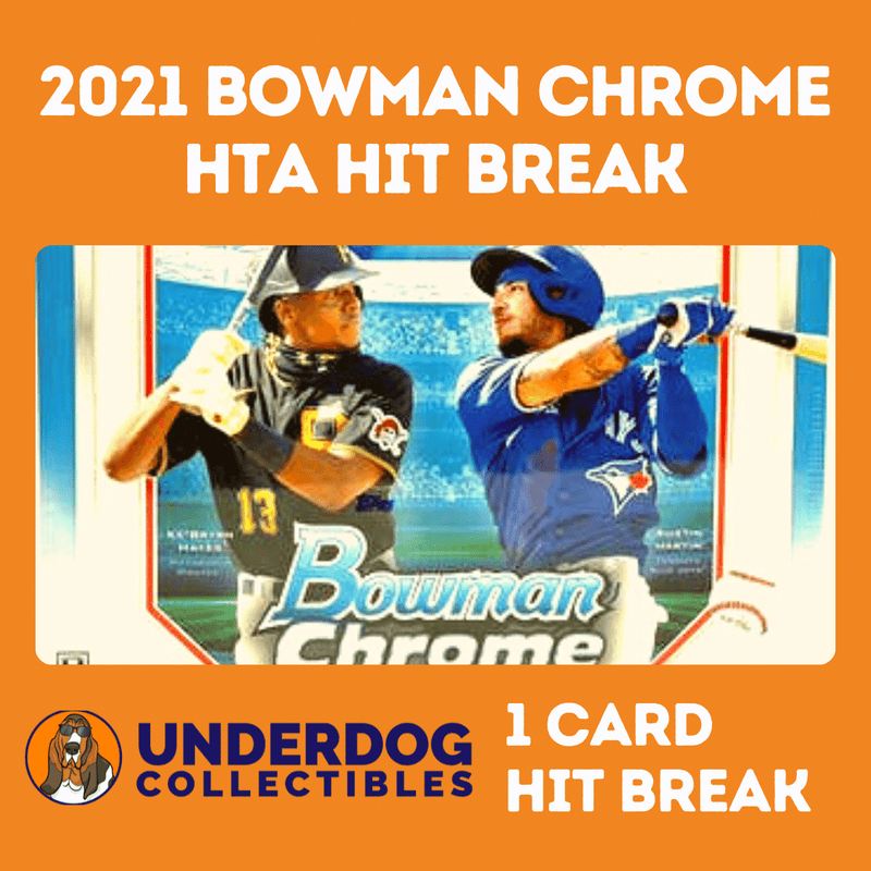 2021 Bowman Chrome Baseball HTA Hobby CARD AUTO BREAK
